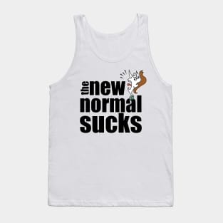 The New Normal Sucks Tank Top